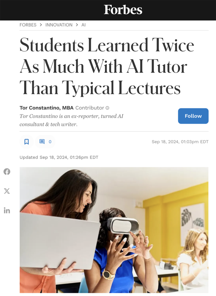 Forbes: Students Learned Twice As Much With AI Tutor